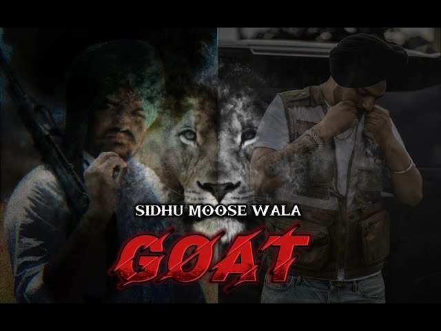 GOAT ( Full Song ) SIDHU MOOSE WALA | Wazir Patar | Sukh Sanghera | VPB REMIXX