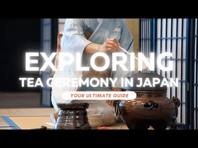 #10 Kyoto: Tea Ceremony - A Taste of Tradition