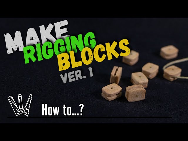 How to make Blocks for Ship model. Version 1