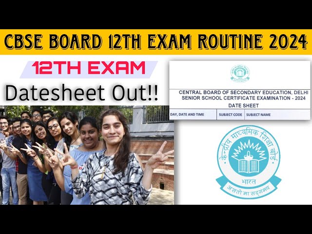 CBSE Class 12 , 12 Datesheet 2024 Released l cbse board class 12th routine 2024 #cbseboardexam2024