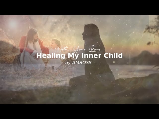 Healing My Inner Child #healingmusic #jesus #god