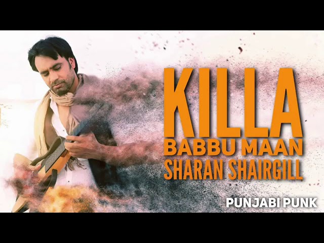 KILLA  ( Full Song ) Babu Mann  - Punjabi Hits-  Latest New Punjabi Song 2017