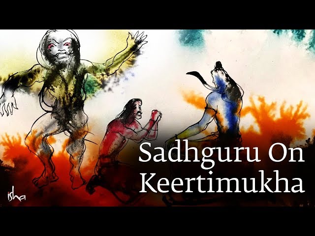 Sadhguru On Keertimukha - The Glorious Face