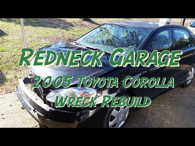 2005 Toyota Corolla Getting Started on Rebuilding and Bodywork