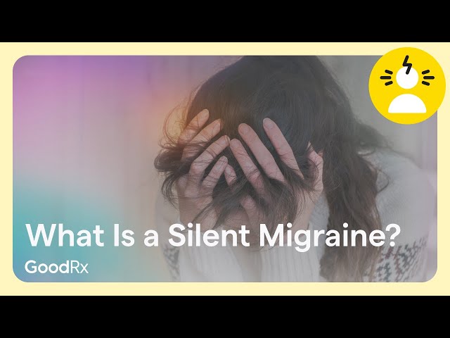 What Is a Silent Migraine? | GoodRx