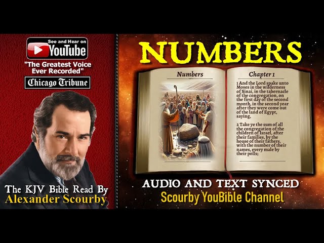 4 | Book of  Numbers | Read by Alexander Scourby | The GREATEST VOICE Ever Recorded!