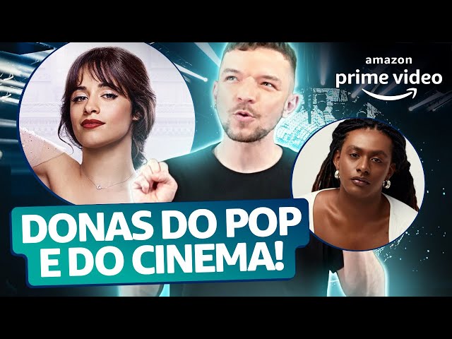 Camila Cabello, JLO e Outras Rainhas do Pop Que Atuam | Meus Favs Prime Video feat. Anderson Vieira