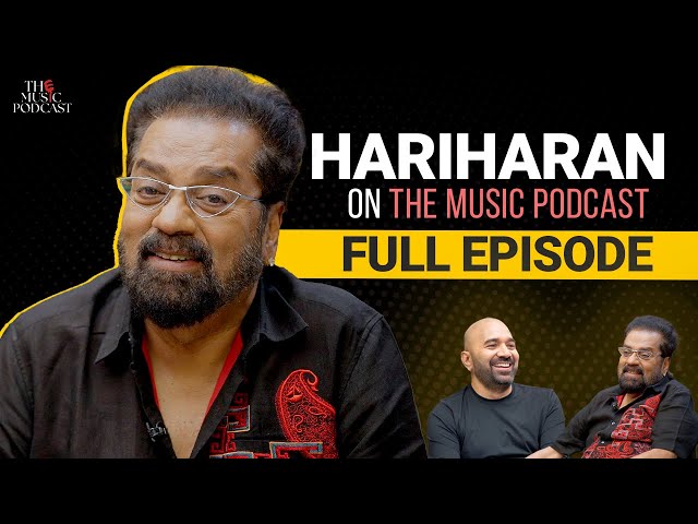 @Hariharan_Official. | The Music Podcast: Ghazals, Epic Collaborations, Bollywood, His Legacy & more