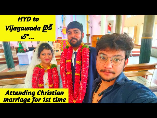 HYD to Vijayawada || HYD NaveenYT 2nd Vlog || christian marriage