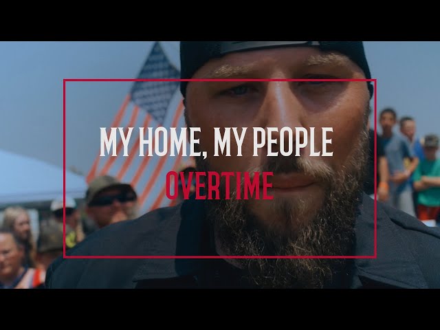 Overtime - "My Home, My People"