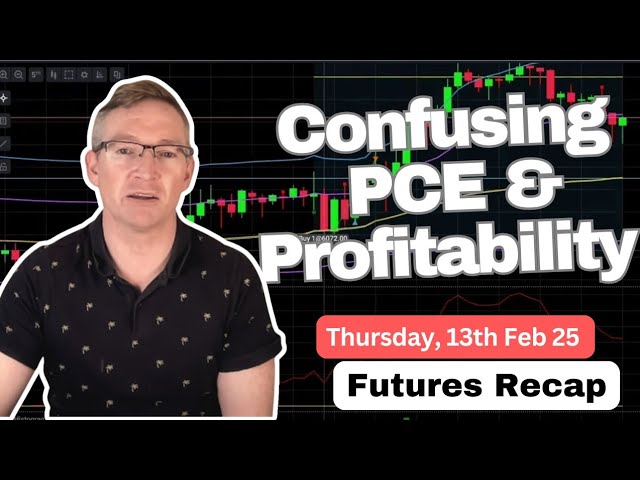 Live Futures Trading Recap | 13th Feb, 2025 | Initial PCE Confusion Followed By Profit #PCE #futures