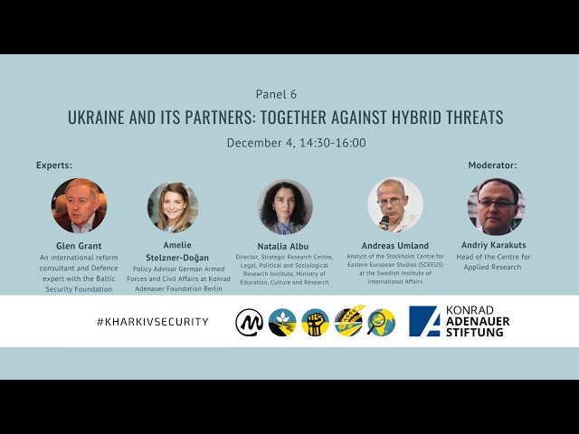 Ukraine and Its Partners: Together Against Hybrid Threats