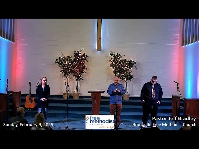 Brookside Morning Worship - 2025-02-09