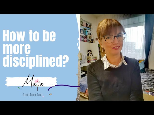 How to be more disciplined - Maya Stoychevski