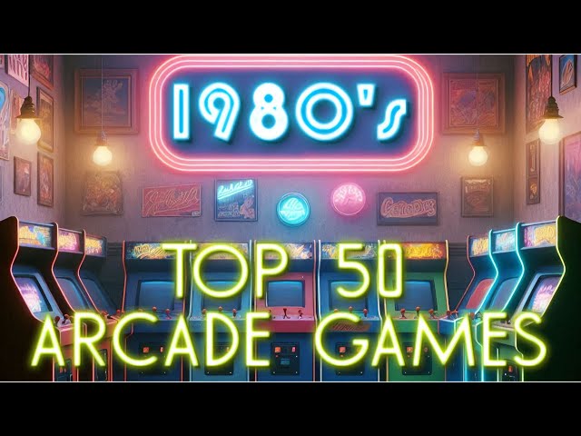 Top 50 Arcade Games of the 80's - The full countdown with commentary.