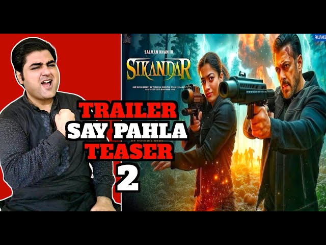 Sikandar movie trailer update | Sikandar teaser 2 update | Sikandar movie songs update