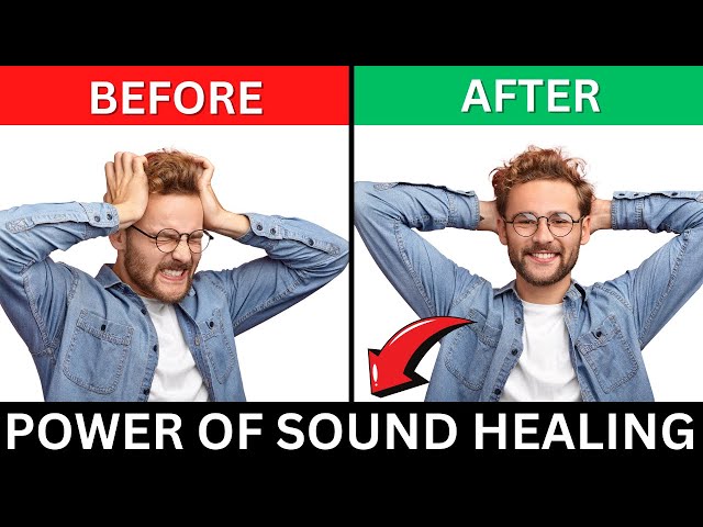 How to Use Sound Frequencies to Heal Your Mind, Body & Spirit | Power of Sound Healing