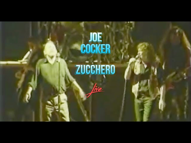 JOE COCKER & ZUCCHERO - LIVE 1989