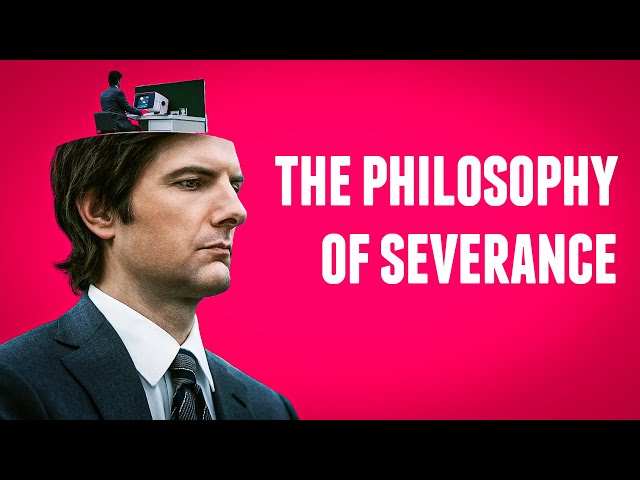 The Philosophy Of Severance | The Dark Truth About Work Life Balance