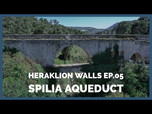 Heraklion Walls Ep.5  #Spilia #Aqueduct. Το Υδραγωγείο στα Σπήλια.