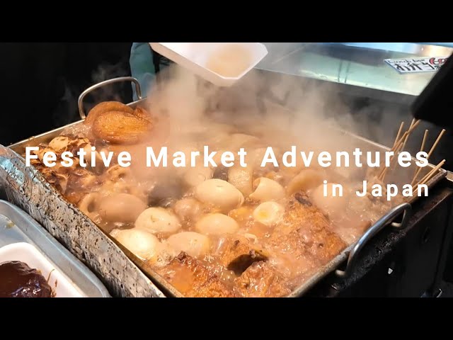 Japanese Street Food and Festive Vibes: Best 4 Markets in Japan (Tsukiji, Ueno, Kyoto, Osaka)