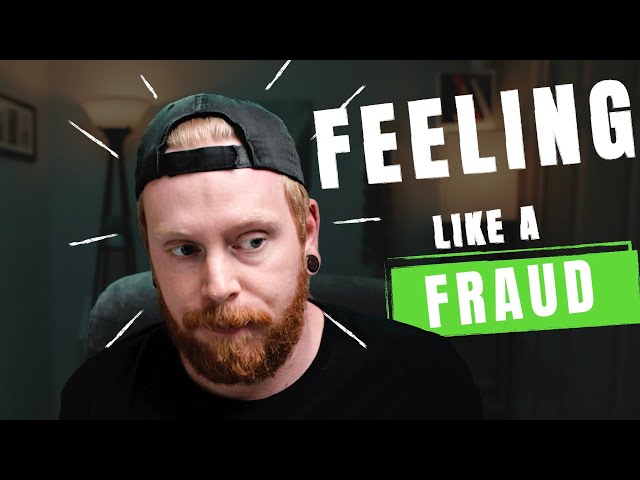 Do You Ever Feel like a Fraud? Am I Really an Entrepreneur?