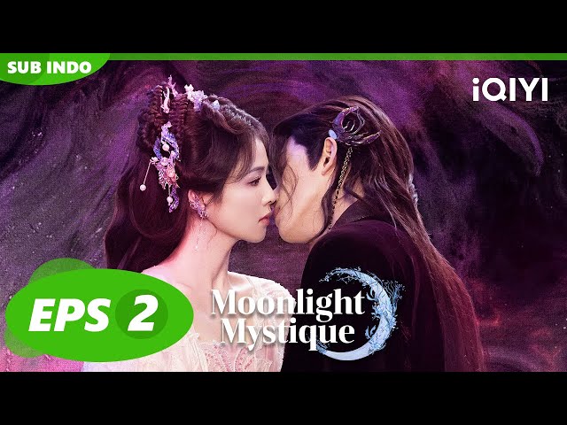 Fanyue dan Bai Shuo saling membantu | Moonlight Mystique【INDO SUB】EP2 | iQIYI Indonesia