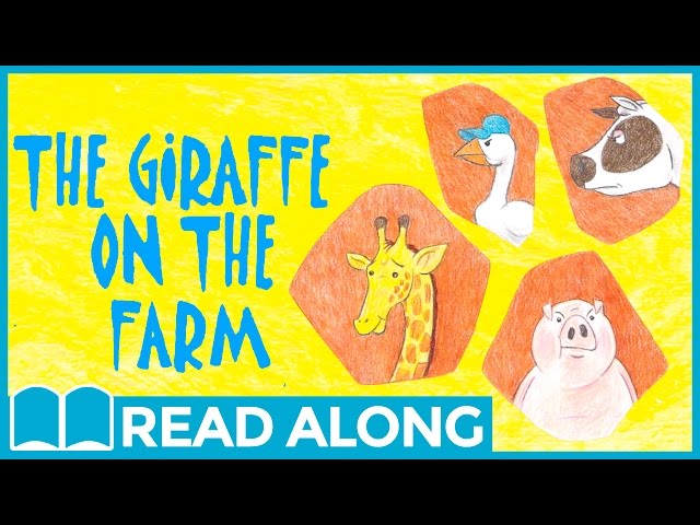 Read Along Story Book for Kids Ages 4-7 | The Giraffe on the Farm