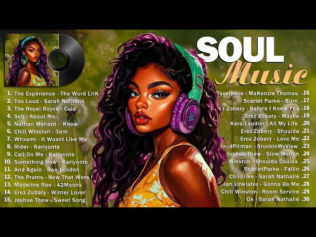 r&b/soul playlist - Discover joy and peace in the melodies of self-love