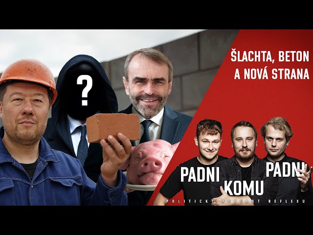 Padni komu padni 16: Okamura zazdil sněmovnu, nová strana je tady. A vylíže se Šlachta ze zrady?