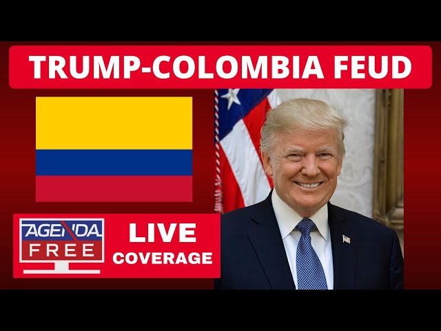 Trump vs. Colombia Feud - LIVE Breaking News Coverage (with Tariff Updates)