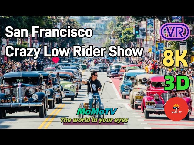 【360° VR】San Francisco's Super Crazy - Lowrider, Vintage Car Parade- Best Low Rider Show - 360 8K 3D