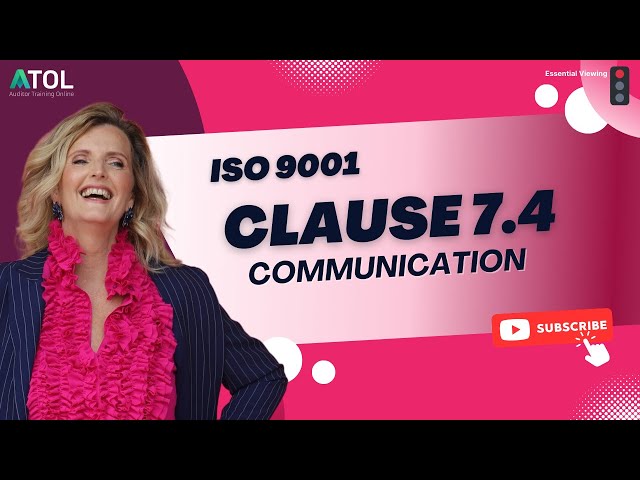 ISO 9001 Clause 7.4 Communication | Auditor Training Online