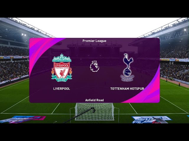 PES 2021 modo carrera jugador Inglaterra: Liverpool FC Vs Tottenham Hotspurs