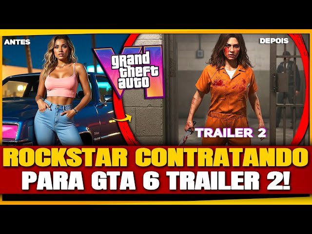 TRAILER 2 do GTA 6 em MAIO, Rockstar CONTRATANDO para Marketing em NOVA YORK e Mais!!