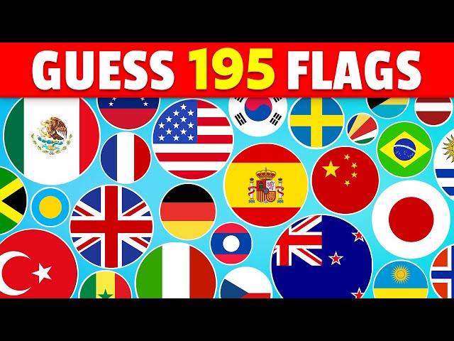 Guess All 195 FLAGS Of The World 🚩🌍 Ultimate Flag Quiz