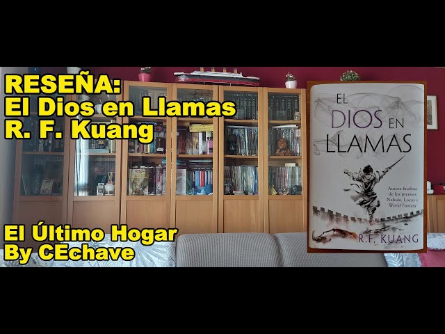 El Dios en Llamas - R. F. Kuang