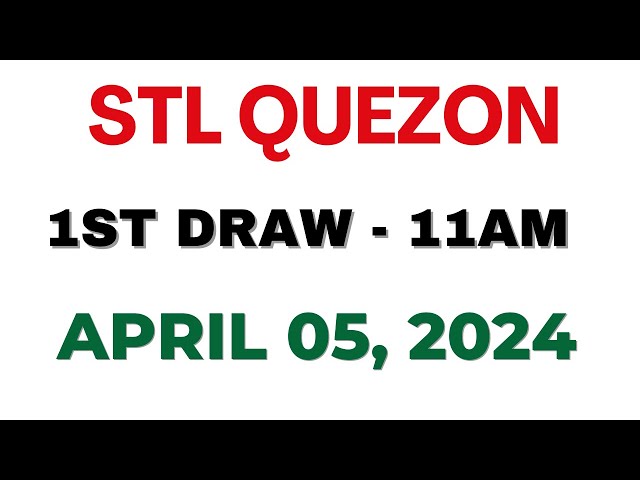 STL Quezon 1st draw result today live 05 April 2024