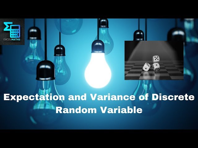 Expectation and Variance of Discrete Random Variable [Learn Stats 101 Episode 6]