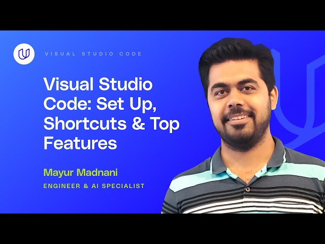 Visual Studio Code Tutorial: Set Up, Shortcuts, and Top Features