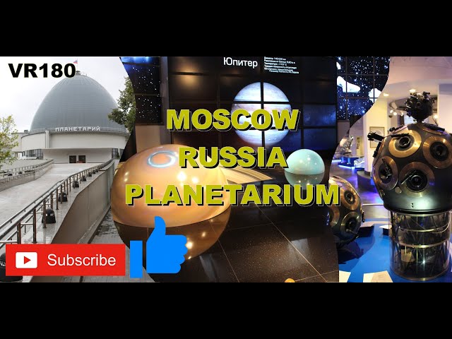 VR180 3D Stereoscopic of the world renound Moscow  Planetarium in Russia plus exhibition