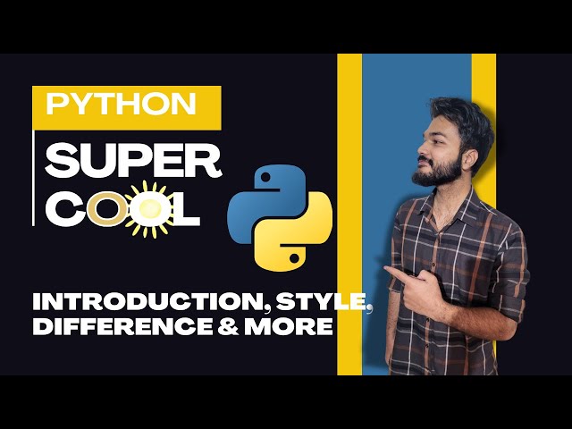 Super Cool Python - 1: Why Everyone Loves it? | Syntax Difference | Growth & More!