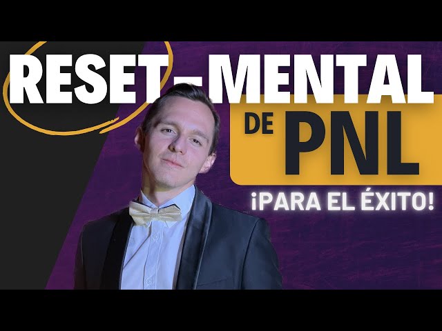 Técnicas de PNL Para el Éxito en la Vida y los Negocios | Mentalidad y Coaching para Emprendedores