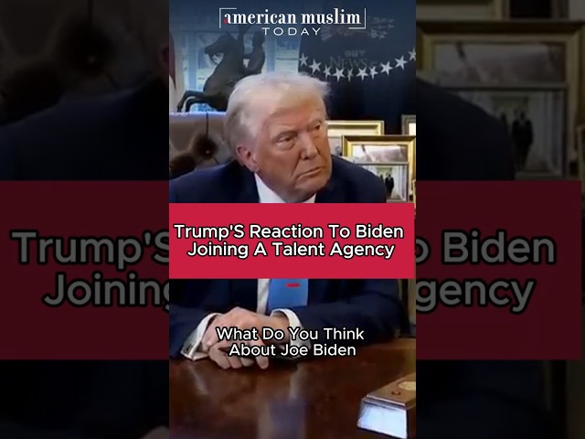 Trump's Reaction to Biden Joining a Talent Agency