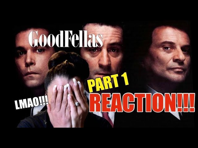 GOODFELLAS “1990 Film" - REACTION!!! (Part 1)