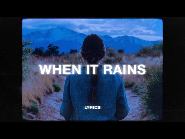 WILLIS - I Think I Like When It Rains (Lyrics)