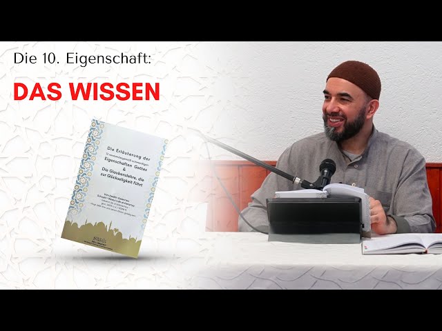 Die zehnte Eigenschaft: Das Wissen