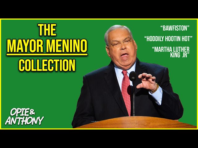 Opie & Anthony | The Mayor Menino Collection