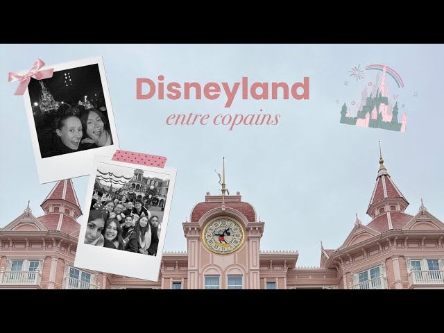 Petit vlog à Disney 𐙚