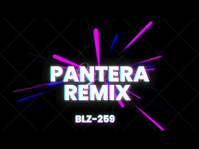 PANTERA (REMIX) ft.Demmo - Oscarito | BLZ-259